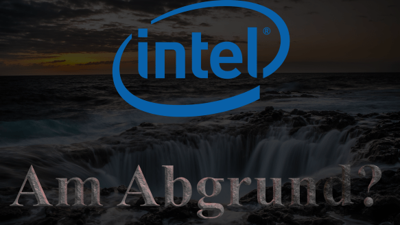 Intel Abgrund